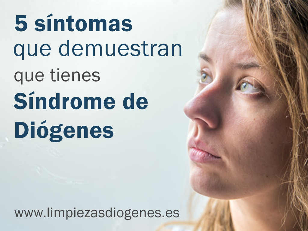 sintomas que demuestran que tienes sindrome de diogenes, sintomas del sindrome de diogenes, patologias del sindrome de diogenes,