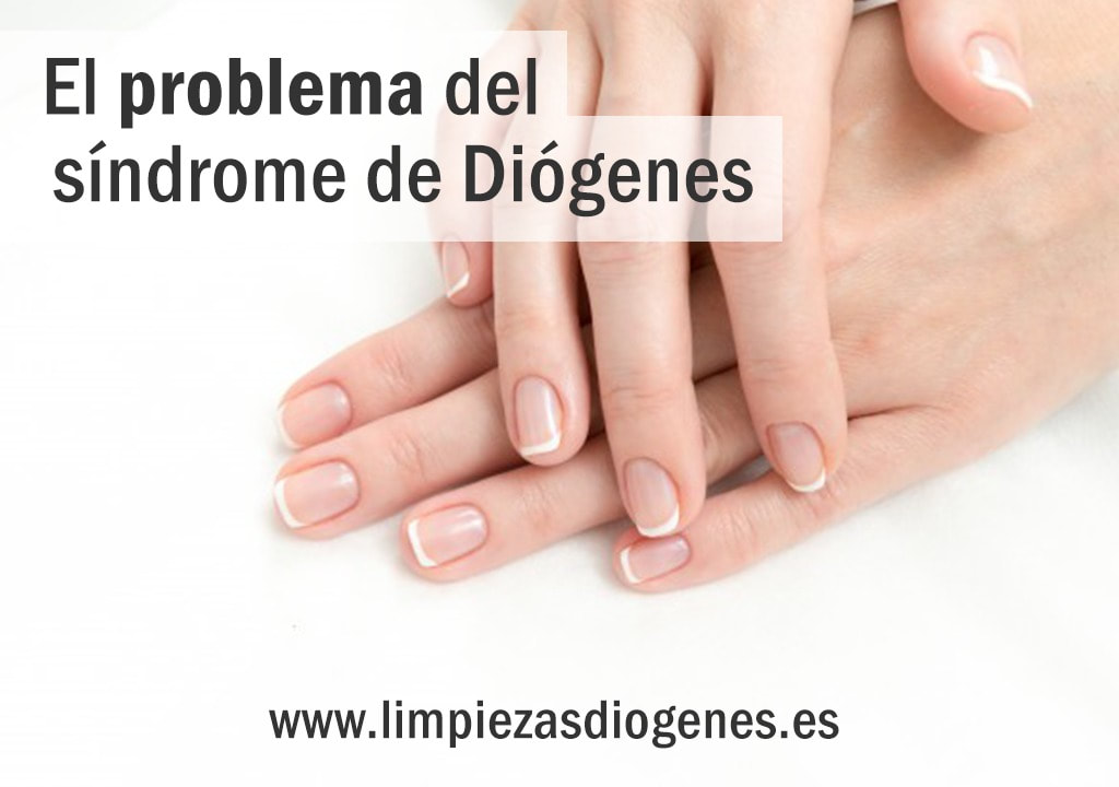 problema del sindrome de diogenes, sindrome de diogenes, sobre el sindrome de diogenes,