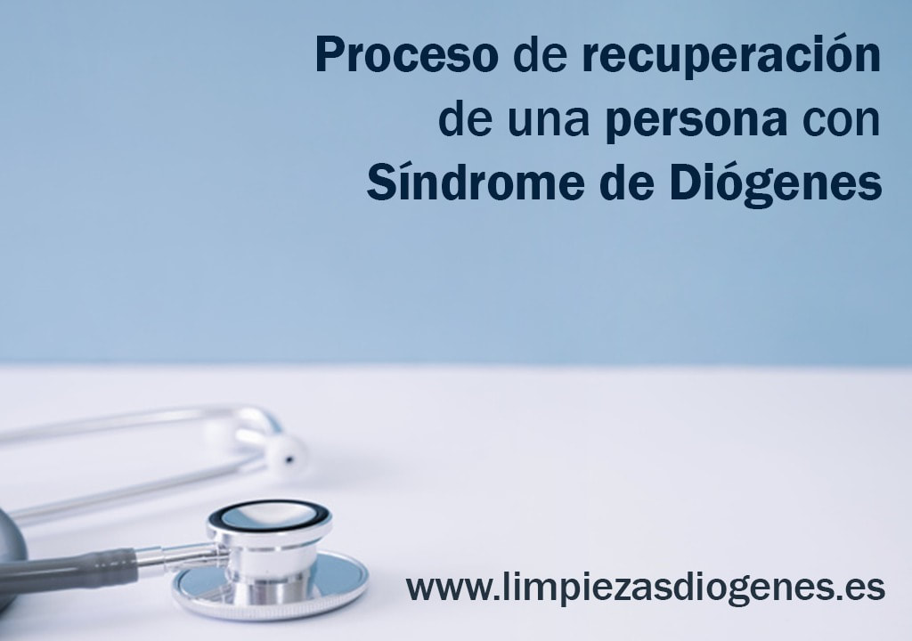 proceso de recuperacion de sindrome de diogenes, recuperacion de sindrome de diogenes, tratamiento para sindrome de diogenes,